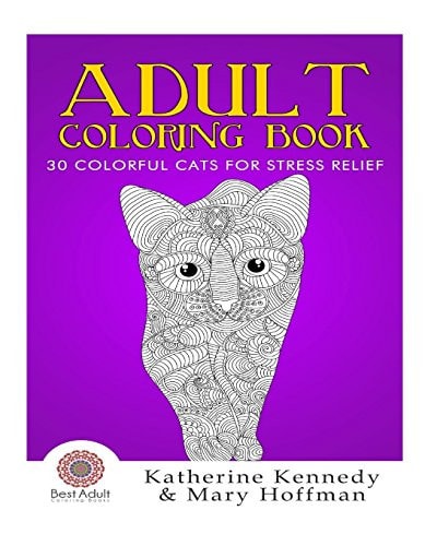 Adult Coloring Book 30 Colorful Cats For Stress Relief