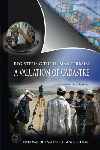 Registering the Human Terrain A Valuation of Cadastre