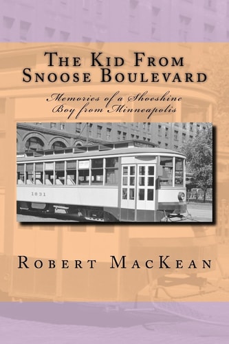 The Kid From Snoose Boulevard