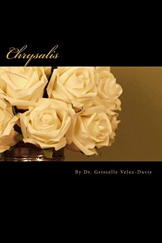 Chrysalis Believe... Retrieve... Achieve... Regain
