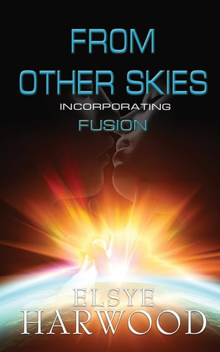 From Other Skies Incorporating Fusion