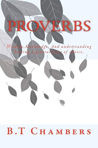 Proverbs Wisdom, Knowledge, And Understanding