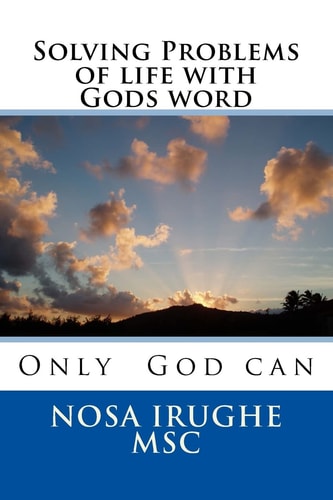 Solving Problems of Life with Gods Word