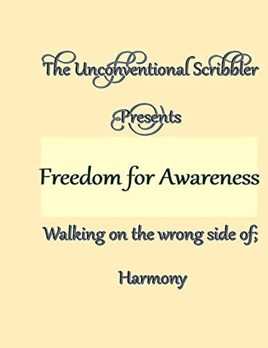 Freedom for Awareness and Creative Expression Posters, Poems, and Ponderings