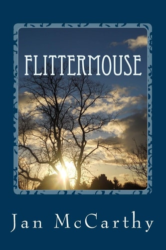 Flittermouse The Travels of Bron Blackthorn