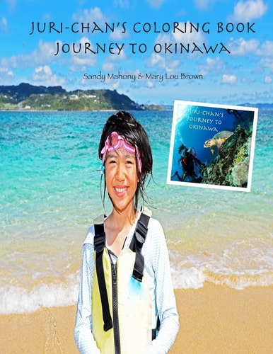 Juri-chan's Coloring Book Journey to Okinawa