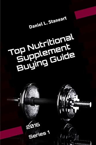 Top Nutritional Supplement Buying Guide 2016 Series 1