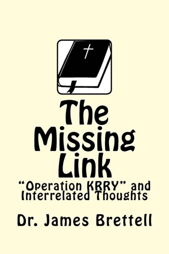 The Missing Link Operation KRRY and Interrelated Thoughts