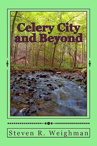 Celery City and Beyond