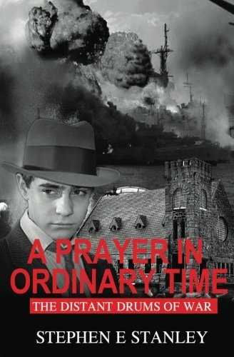 A Prayer in Ordinary Time A Novel of Maine