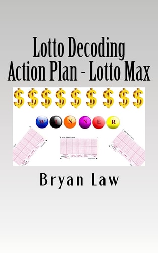Lotto Decoding Action Plan - Lotto Max