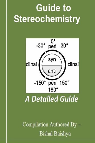 Guide to Stereochemistry In Detail