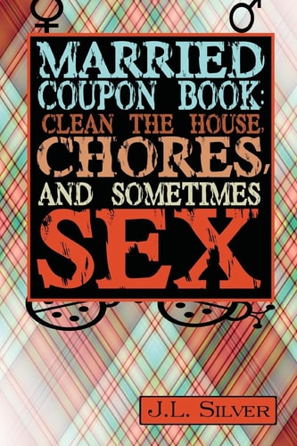 Married Coupon Book Clean The House, Chores, And Sometimes Sex
