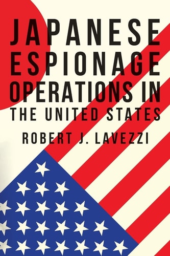 Japanese Espionage Operations in The United States