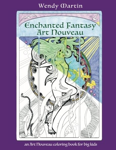 Enchanted Fantasy Art Nouveau An Art Nouveau Coloring Book for Big Kids