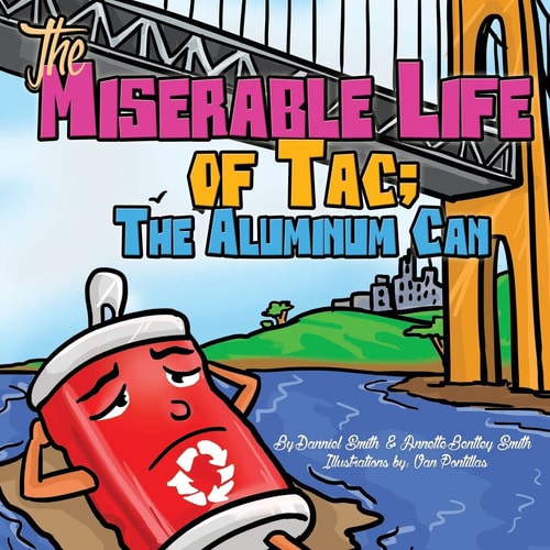 The Miserable Life of Tac The Aluminum Can