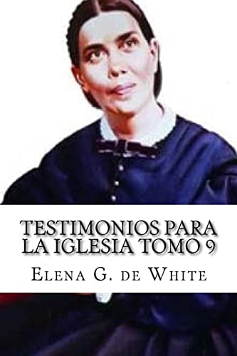 Testimonios Para la Iglesia Tomo 9