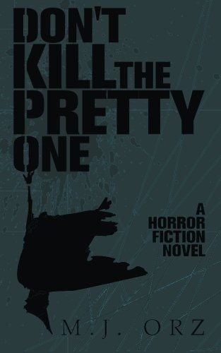 Don't Kill The Pretty One