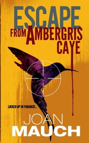 Escape from Ambergris Caye