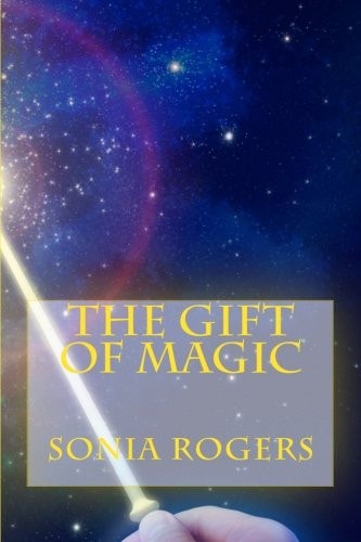 The Gift of Magic
