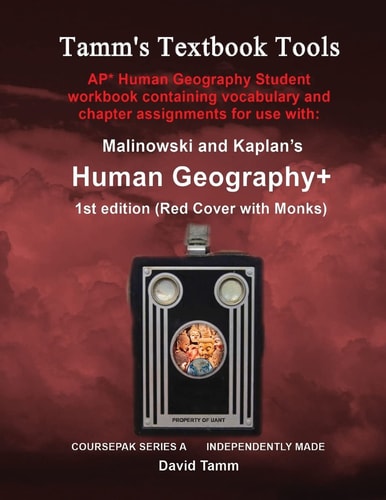 Malinowski and Kaplan's Human Geography+ 1st AP* Edition Student Workbook