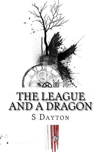 The League and a Dragon Book Two