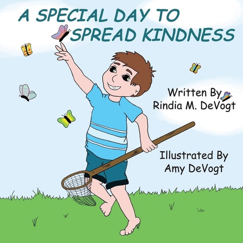A Special Day to Spread Kindness A Golden Rule Book