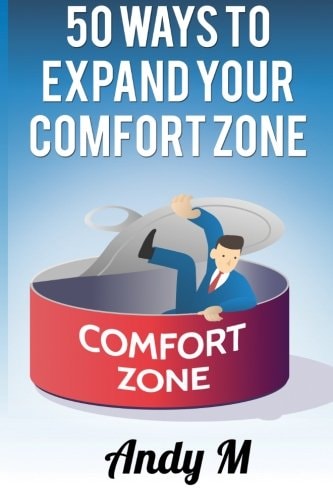 50 Ways to Expand Your Comfort Zone