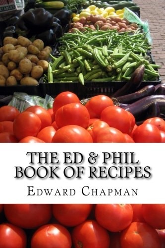 The Ed and Phil Book of Recipes