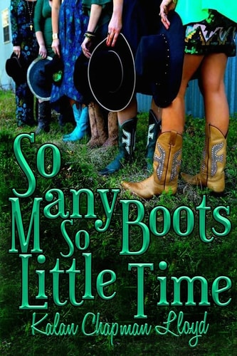 So Many Boots, So Little Time A Southern Chick-lit Mystery