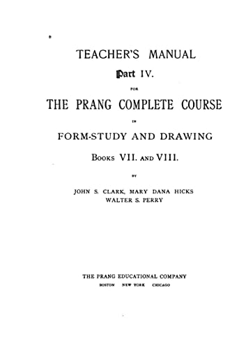 Teachers' Manual, Part IV