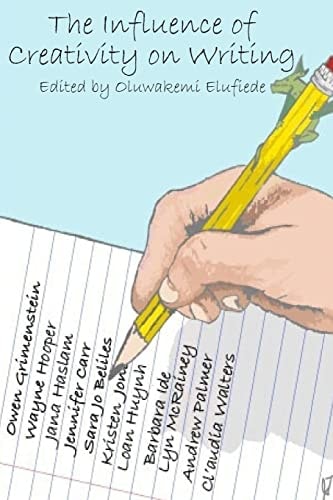 The Influence of Creativity on Writing Nashville Community Education: Creative Writing Anthology