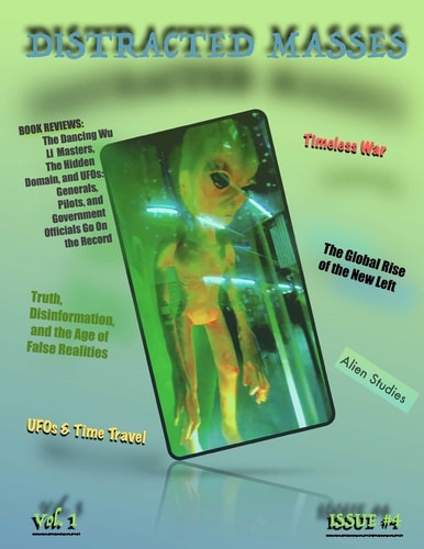 Distracted Masses Vol. 1 Issue #4