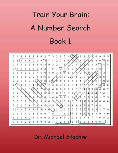 Train Your Brain: a Number Search Book 1