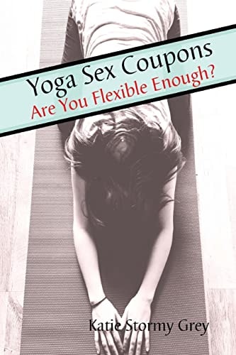 Yoga Sex Coupons Are You Flexible Enough?