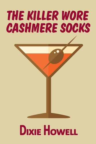 The Killer Wore Cashmere Socks A Novel