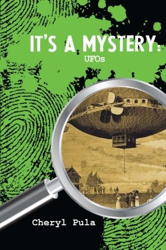 It's A Mystery UFOs: UFOs