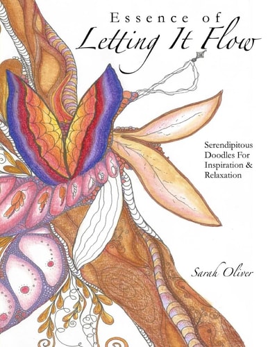 Essence of Letting It Flow Serendipitous Doodles for Inspiration and Relaxation