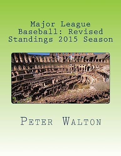 Major League Baseball Revised Standings 2015 Season