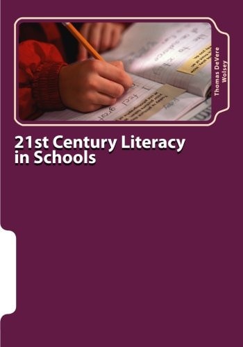 21st Century Literacy in Schools The Parents' Guide