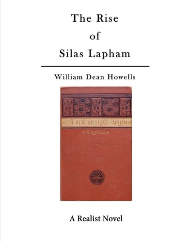The Rise of Silas Lapham