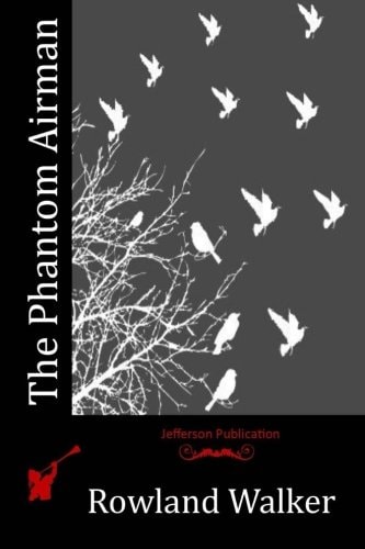 The Phantom Airman