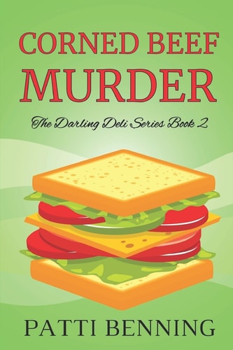 Corned Beef Murder Book Two in The Darling Deli Series
