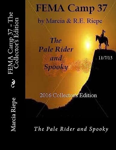 FEMA Camp 37 - The Collector's Edition The Pale Rider and Spooky