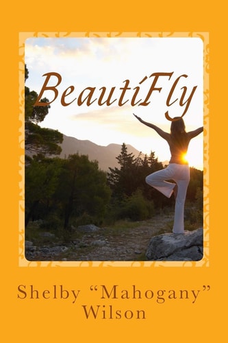 BeautiFly Poetry and Affirmations