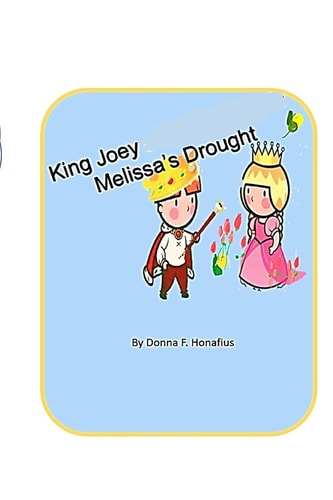 King Joey Melissa's Drought