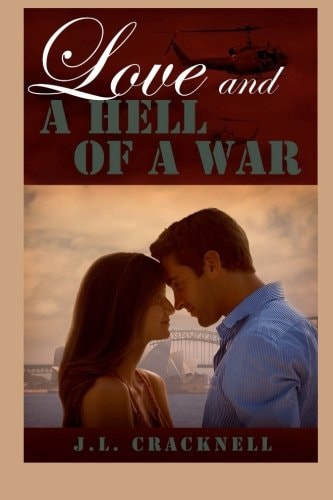 Love and a Hell of a War
