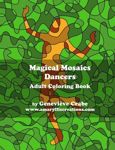 Magical Mosaics - Dancers Adult Coloring Book