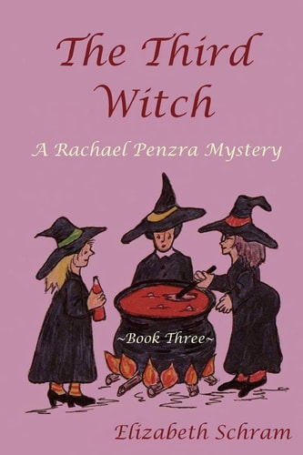 The Third Witch (Book 3) A Rachael Penzra Mystery