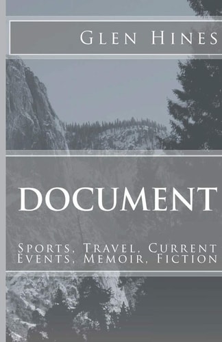 Document Sports, Travel, Current Events, Memoir, Fiction